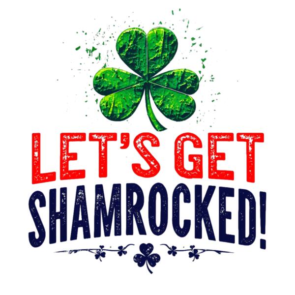 Let s Get Shamrocked Thumbnail