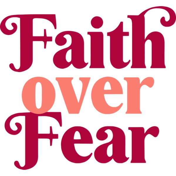 Faith Over Fear Thumbnail
