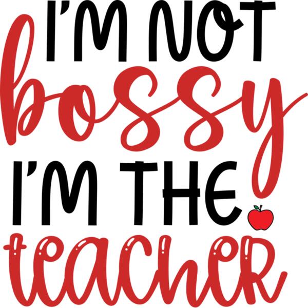 Im not bossy im the teacher Thumbnail