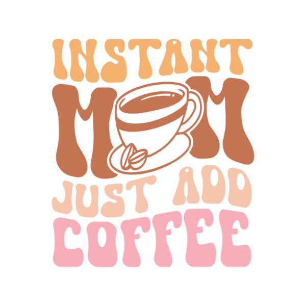Instant mom Thumbnail