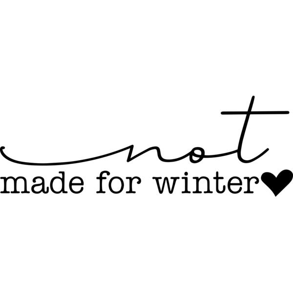 Not Made for Winter Thumbnail